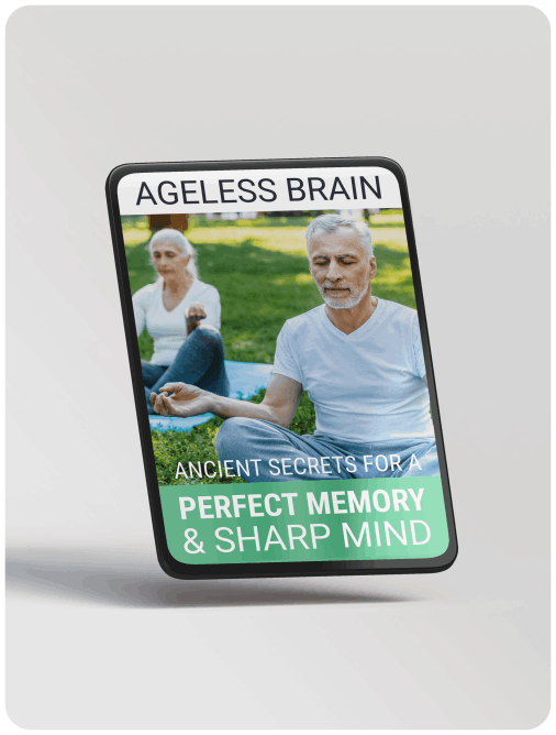 Bonus #1 – Ageless brain: Ancient secrets for perfect memory and a sharp mind